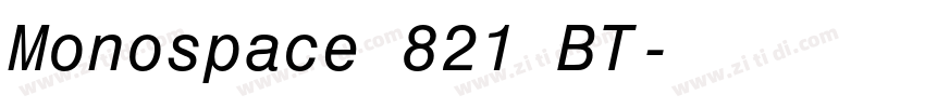 Monospace 821 BT字体转换